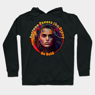 Empowered by Fortune's Favor Hoodie